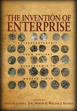The Invention of Enterprise - David S. Landes ; Joel Mokyr ; William J. Baumol - 9780691154527