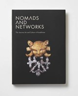 Nomads and Networks - Soeren Stark ; Karen S. Rubinson ; Zainolla Samashev ; Jennifer Y. Chi - 9780691154800
