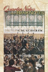 Quarter Notes and Bank Notes - F. M. Scherer - 9780691155463