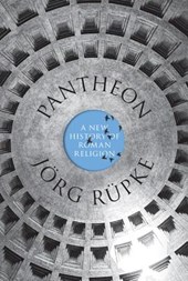 Pantheon : a new history of roman religion