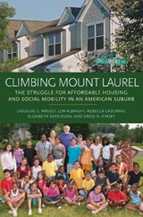 Climbing Mount Laurel - Douglas S. Massey ; Len Albright ; Rebecca Casciano ; Elizabeth Derickson ; David N. Kinsey - 9780691157290