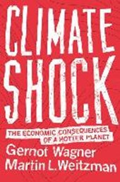 Climate Shock - The Economic Consequences of a Hotter Planet