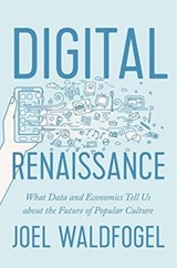 Digital Renaissance - Joel Waldfogel - 9780691162829