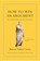 How to Win an Argument, Marcus Tullius Cicero - Gebonden - 9780691164335
