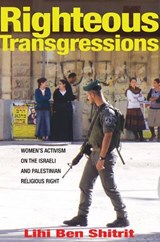 Righteous Transgressions - Lihi Ben Shitrit - 9780691164571