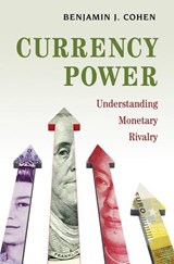 Currency Power - Benjamin J. Cohen - 9780691167855