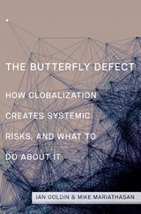 The Butterfly Defect - Ian Goldin ; Mike Mariathasan - 9780691168425