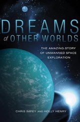 Dreams of Other Worlds - Chris Impey ; Holly Henry - 9780691169224