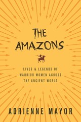 The Amazons - Adrienne Mayor - 9780691170275