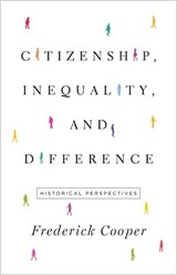 Citizenship, inequality, and difference - frederick cooper - 9780691171845