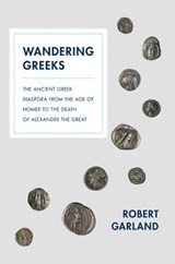 Wandering Greeks - Robert Garland - 9780691173801