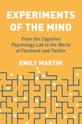 Experiments of the Mind - Emily Martin - 9780691177311