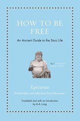 How to Be Free - Epictetus - 9780691177717