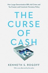 The Curse of Cash - ROGOFF,  Kenneth S. - 9780691178363