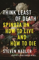 Think Least of Death - Steven Nadler - 9780691183848