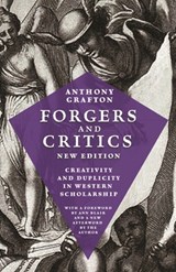 Forgers and Critics, New Edition - Anthony T. Grafton - 9780691191836