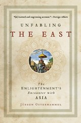 Unfabling the East | Jurgen Osterhammel | 