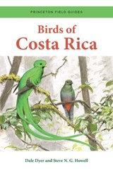 Birds of Costa Rica - Dale Dyer ; Steve N. G. Howell - 9780691203355