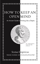 How to Keep An Open Mind - Sextus Empiricus - 9780691206042