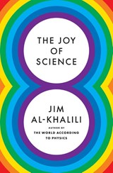 The Joy of Science - Jim Al-Khalili - 9780691211572