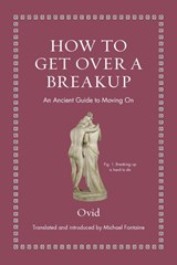 How to Get Over a Breakup - Ovid - 9780691220307