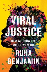 Viral Justice - Ruha Benjamin - 9780691222882