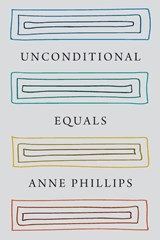 Unconditional Equals - Anne Phillips - 9780691226163
