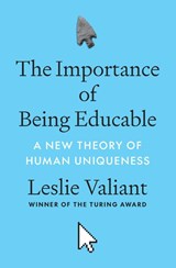 The Importance of Being Educable - Leslie Valiant - 9780691230573