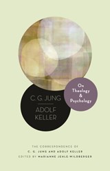 On Theology and Psychology - JUNG,  C. G. ; Keller, Adolf - 9780691241982