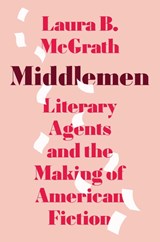 Middlemen - Laura B. McGrath - 9780691256160