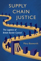 Supply Chain Justice - Mary Bosworth - 9780691259864