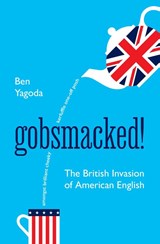 Gobsmacked! - Ben Yagoda - 9780691262291