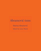 Abramovic-isms - Marina Abramovic - 9780691263731