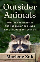 Outsider Animals - Marlene Zuk - 9780691264240
