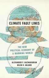 Climate Fault Lines - Alexander F. Gazmararian ; Helen V. Milner - 9780691268965