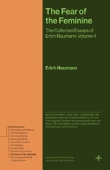 The Fear of the Feminine - Erich Neumann - 9780691279220