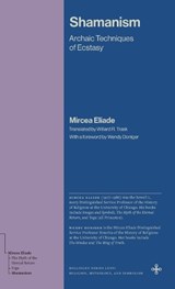 Shamanism - Mircea Eliade - 9780691279336
