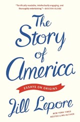 The Story of America - Jill Lepore - 9780691293714