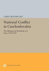 National Conflict in Czechoslovakia - Carol Skalnik Leff - 9780691606460