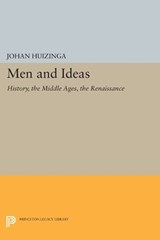 Men and Ideas - Johan Huizinga - 9780691612119