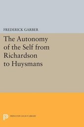 The Autonomy of the Self from Richardson to Huysmans