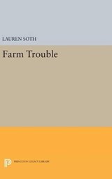 Farm Trouble - Lauren Soth - 9780691652924