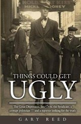 Things Could Get Ugly - REED,  Gary - 9780692108178