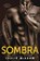 Sombra, MCADAM,  Leslie - Paperback - 9780692117996
