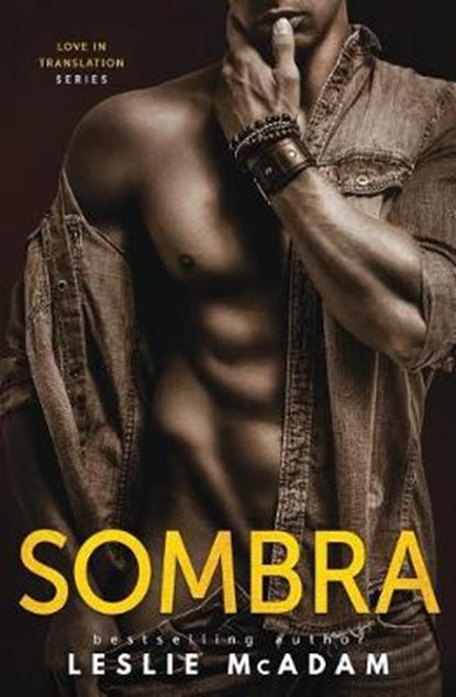 Sombra, MCADAM,  Leslie - Paperback - 9780692117996