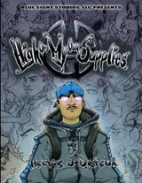 High Off My Own Supplies - Hector Ortega - 9780692138274