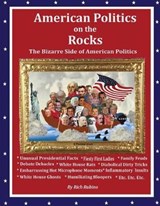 American Politics on the Rocks - Rich Rubino - 9780692156001