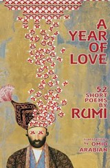 YEAR OF LOVE - Rumi - 9780692164808