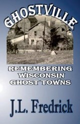 Ghostville - J L Fredrick - 9780692208373