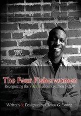 The Four Fisherwomen - Cleous G Young - 9780692231012